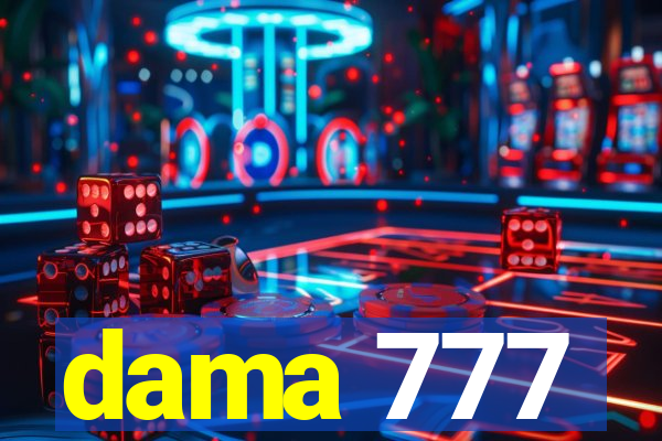 dama 777